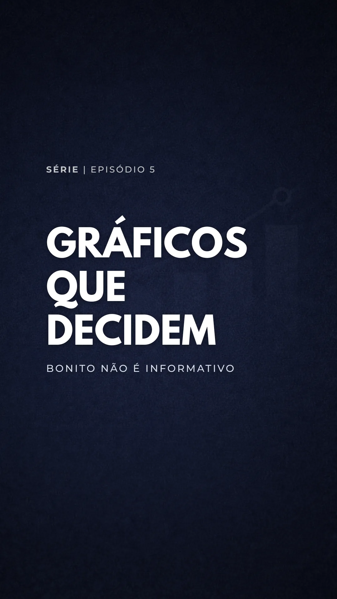 Capa do vídeo: Estética vs. clareza: gráficos simples comunicam melhor