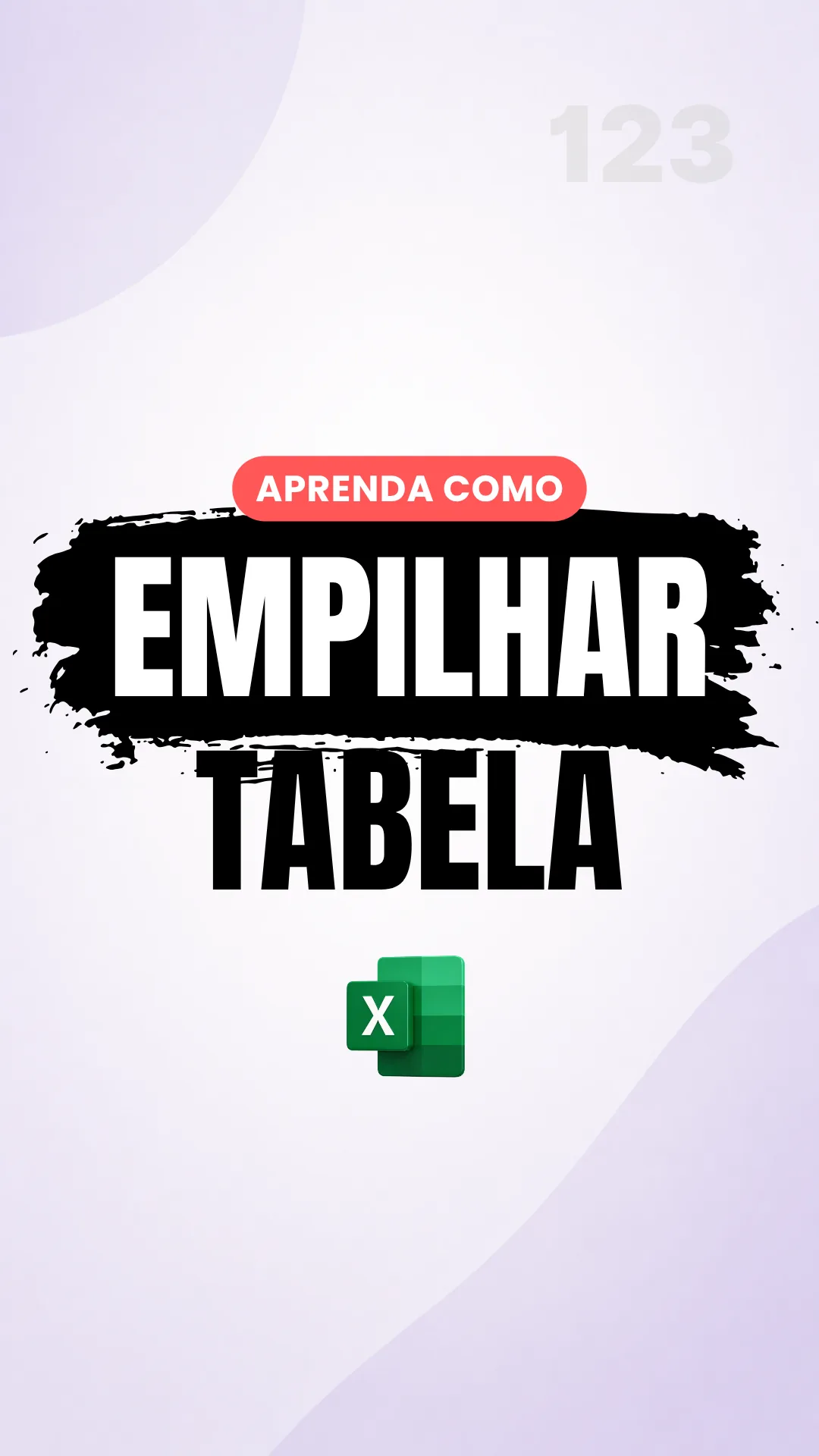 Capa do vídeo: EMPILHARV(): consolide tabelas sem copiar e colar