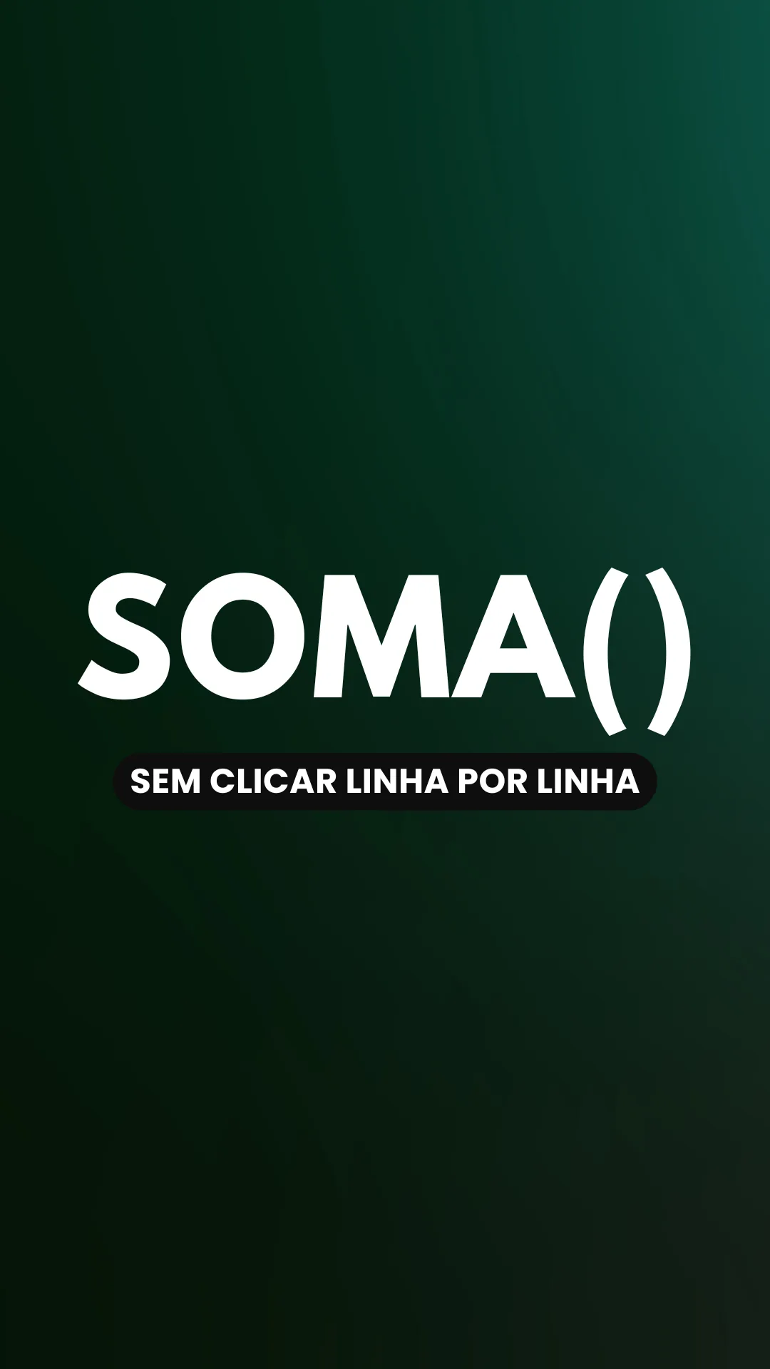 Capa do vídeo: Função SOMA(): some um intervalo sem somar célula por célula