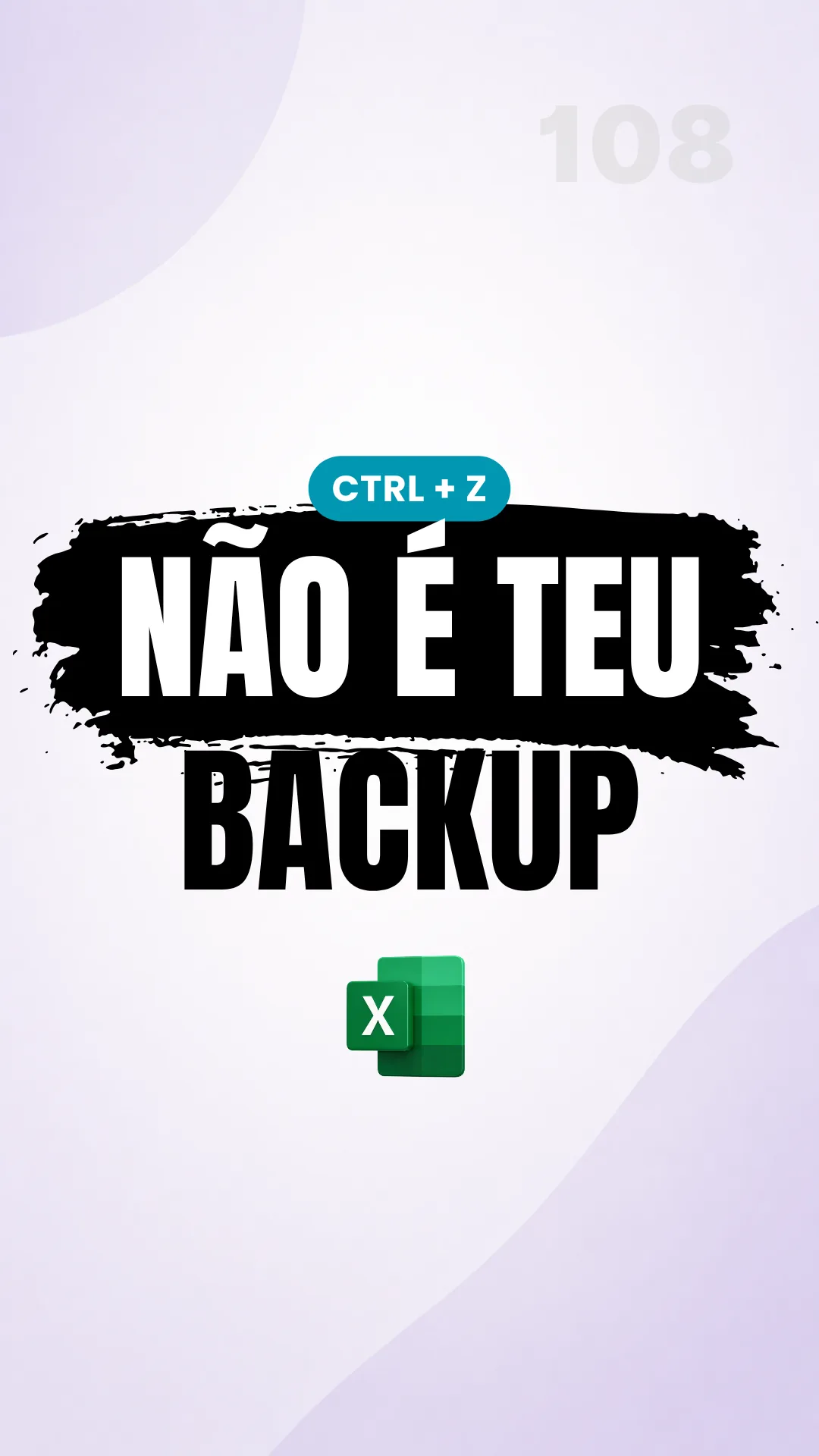 Capa do vídeo: Ctrl+Z tem limite: como proteger a planilha antes de alterações grandes