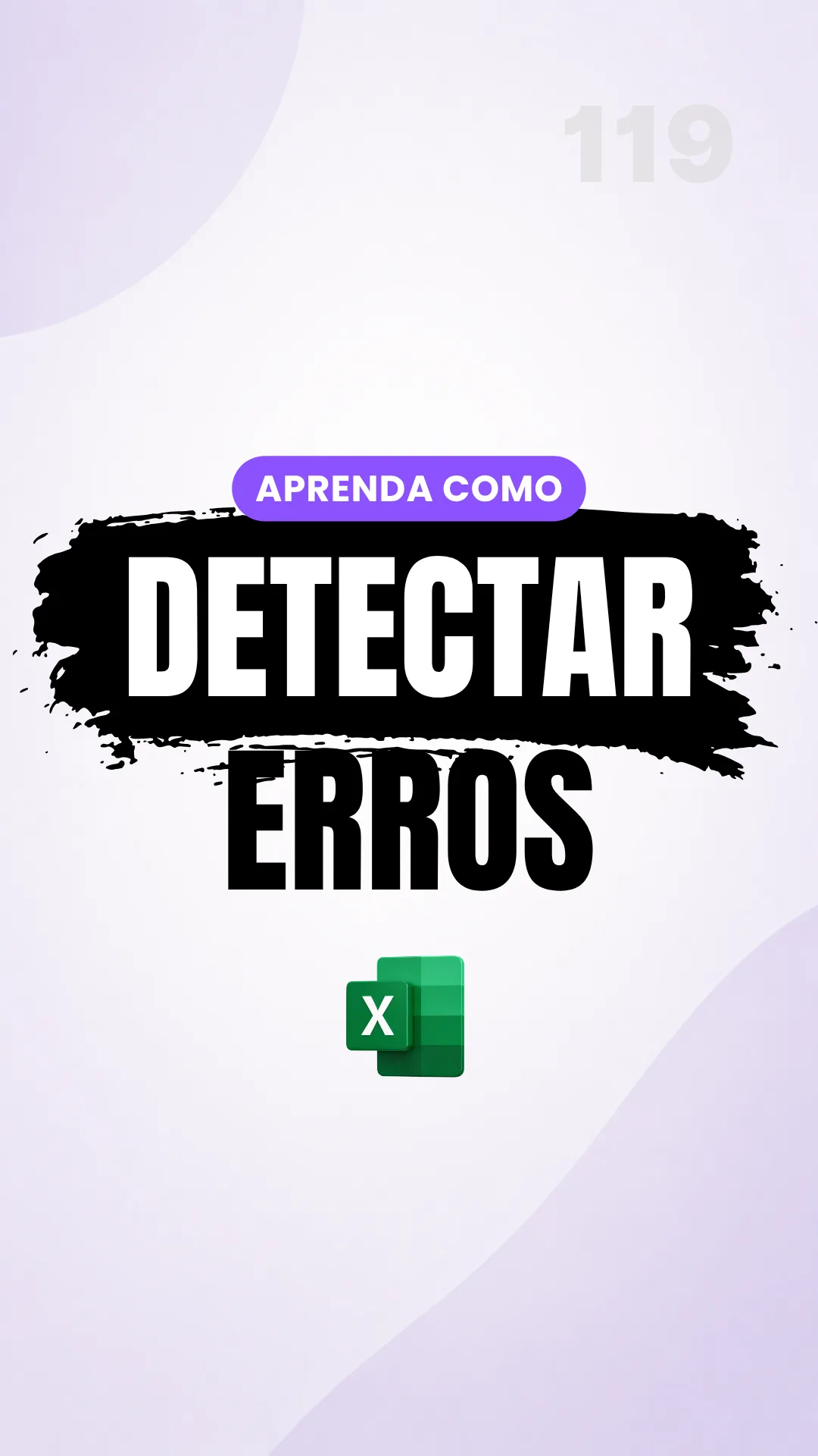 Capa do vídeo: Função ÉERROS(): localize e conte erros em uma planilha automaticamente