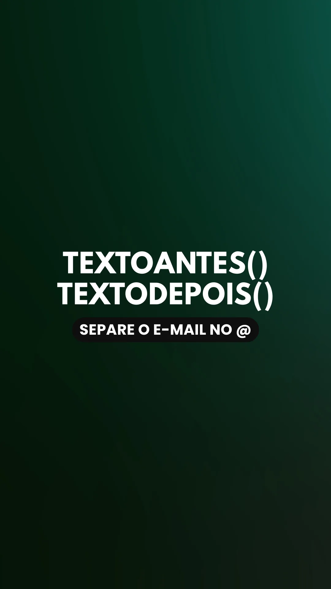 Capa do vídeo: TEXTOANTES() e TEXTODEPOIS(): separe nome de usuário e domínio de e-mails