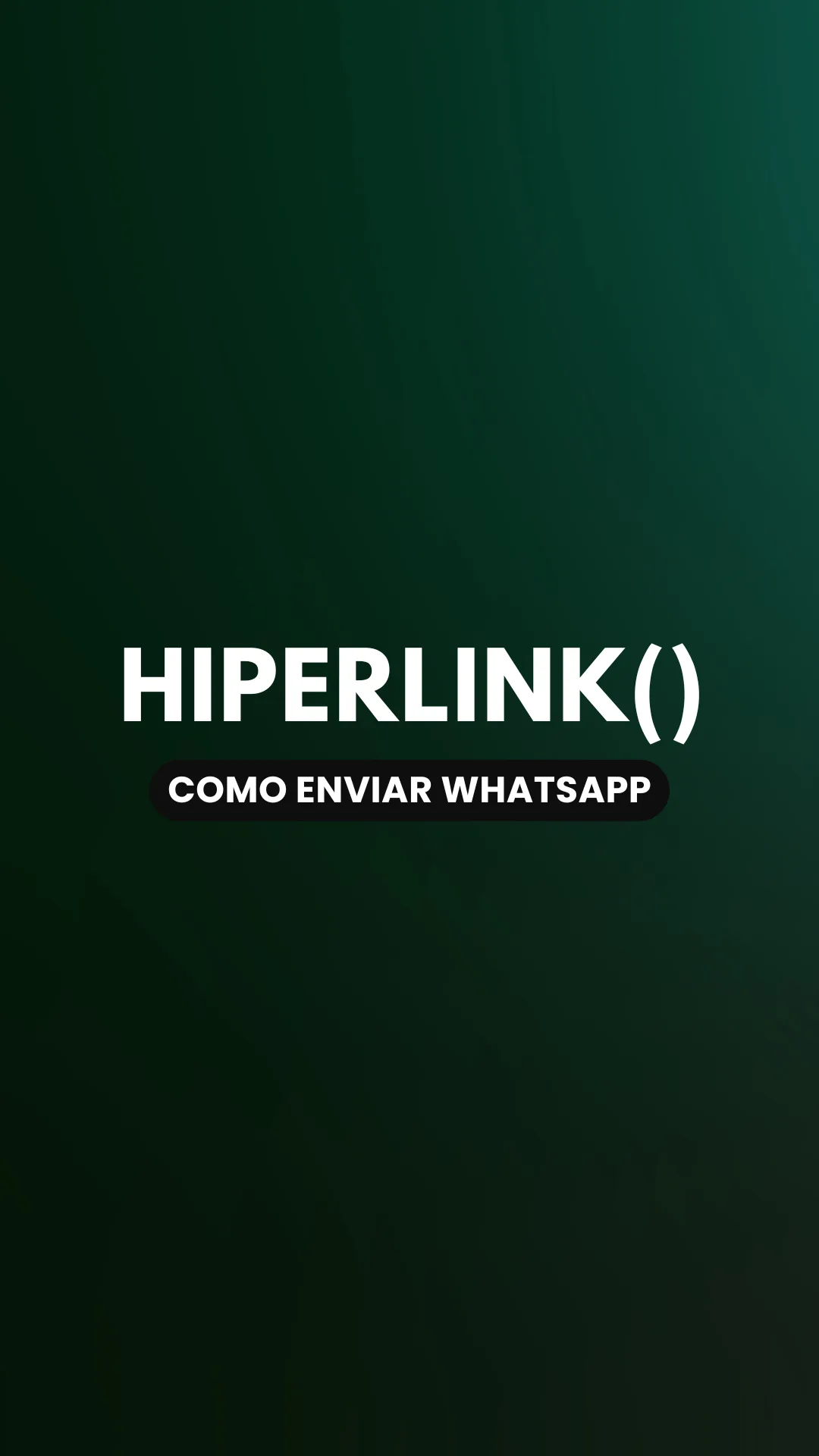 Capa do vídeo: Função HIPERLINK(): crie um botão que abre o WhatsApp com mensagem automática