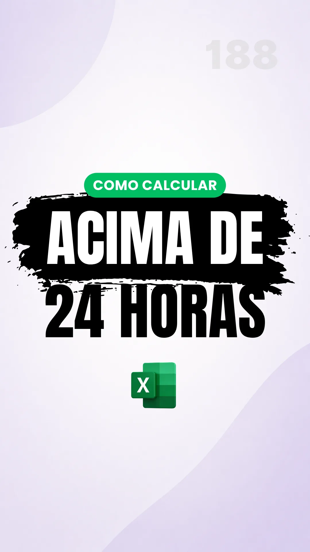 Capa do vídeo: Somar horas além de 24: corrija o formato com colchetes no total
