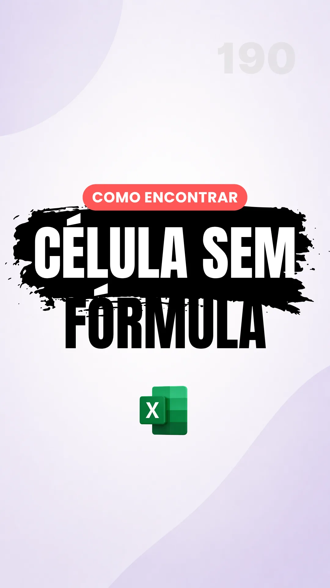 Capa do vídeo: Ir para Especial: encontre células com valor fixo onde deveria haver fórmula